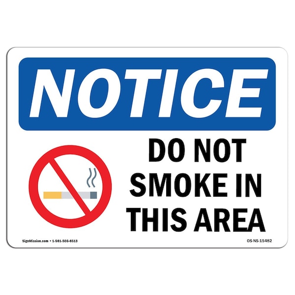 OSHA Sign, Do Not Smoke In This Area, 5in X 3.5in Decal, 10PK, 3.5" W, 5" L, Landscape, PK10
